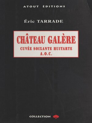 cover image of Château Galère
